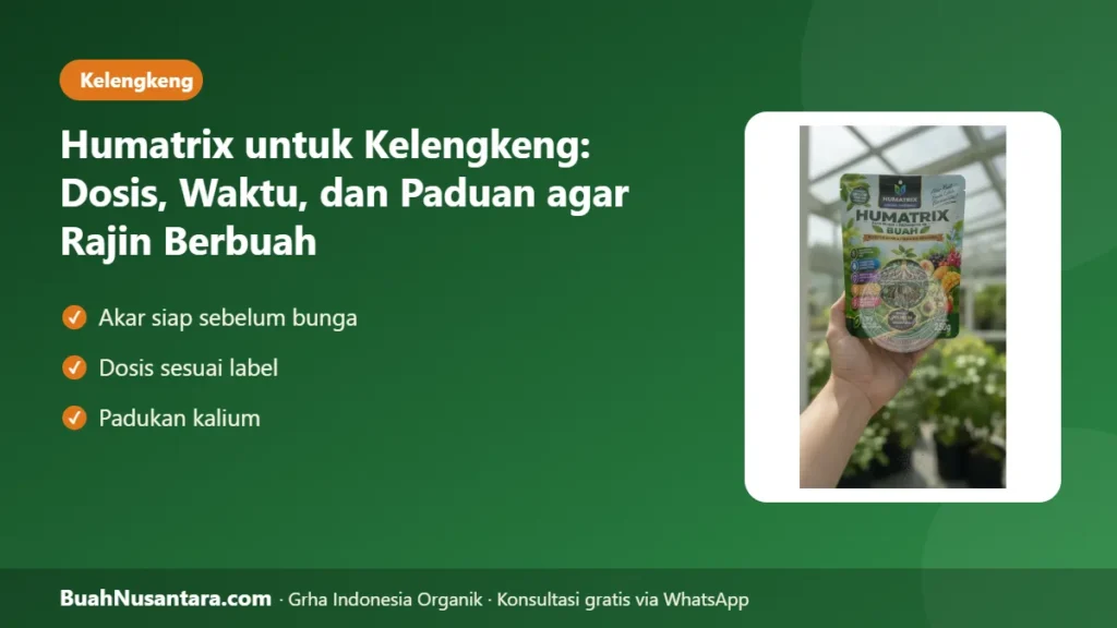 Humatrix untuk kelengkeng
