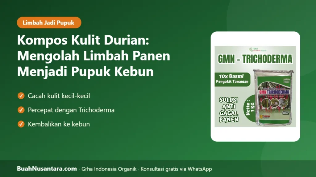 Kompos kulit durian