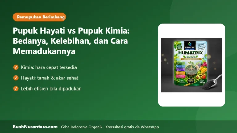 HAYATI atau KIMIA? Bedanya, Kelebihannya, dan Cara Memadukan agar Panen Tetap Tinggi