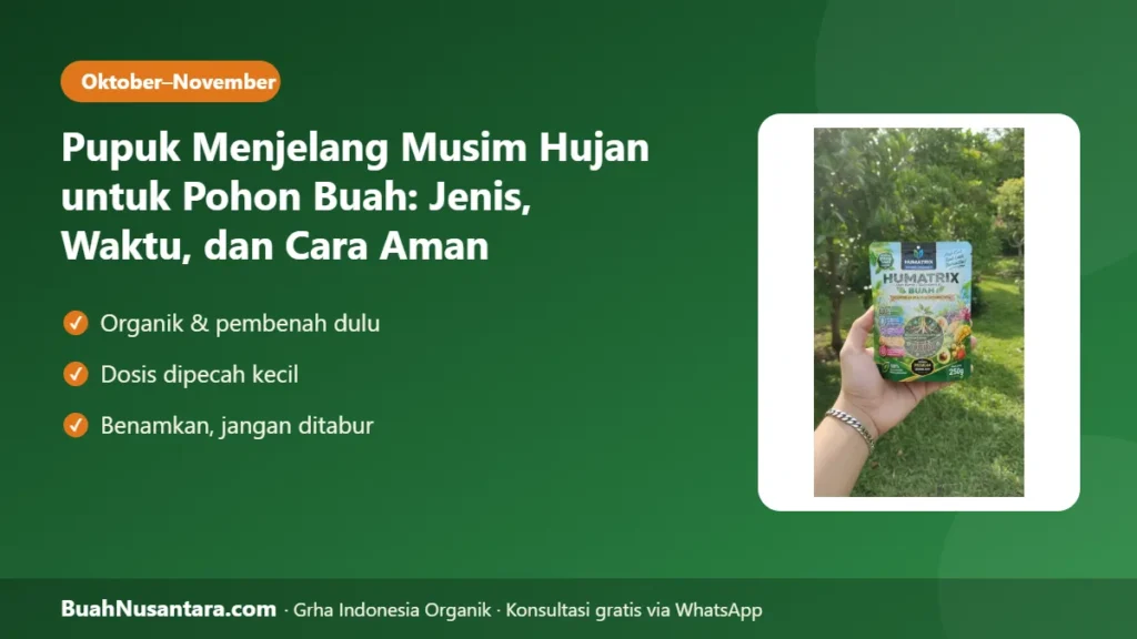 Pupuk menjelang musim hujan