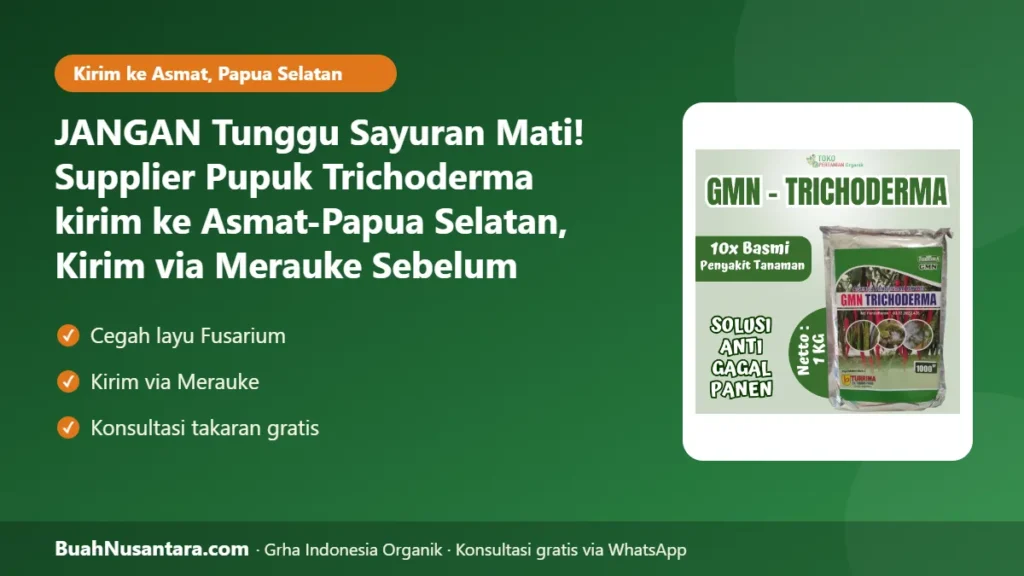 Supplier Pupuk Trichoderma kirim ke Asmat-Papua Selatan