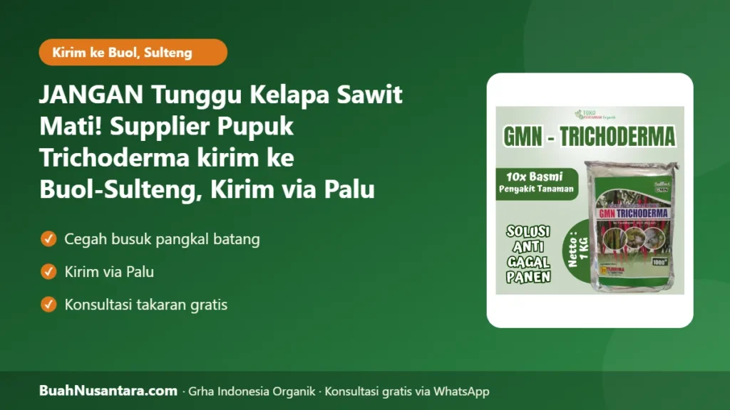 Supplier Pupuk Trichoderma kirim ke Buol-Sulteng