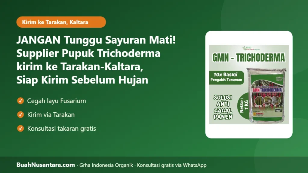 Supplier Pupuk Trichoderma kirim ke Tarakan-Kaltara